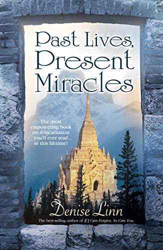 Imagen de archivo de Past Lives, Present Miracles a la venta por ZBK Books