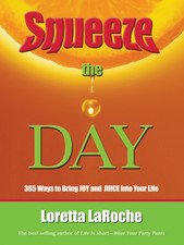Stock image for Squeeze the Day for sale by HPB-Diamond