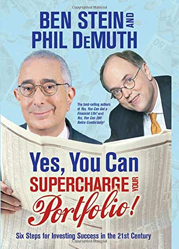 Stock image for Yes, You Can Supercharge Your Portfolio!: Six Steps for Investing Success in the 21st Century for sale by Wonder Book