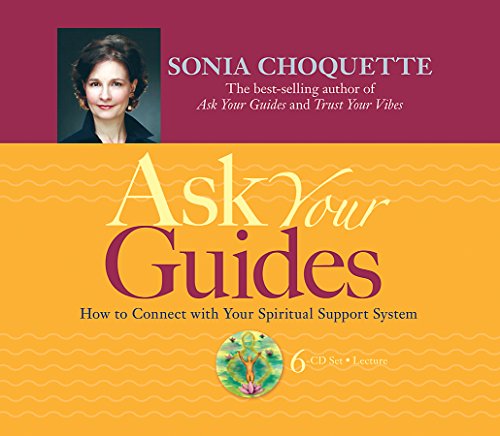 Stock image for Ask Your Guides: How to Connect With Your Spiritual Support System for sale by GoldBooks