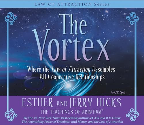 Beispielbild fr The Vortex: Where the Law of Attraction Assembles All Cooperative Relationships zum Verkauf von BooksRun