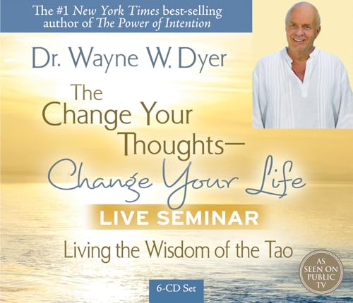 Beispielbild fr The Change Your Thoughts - Change Your Life, Live Seminar!: Living the Wisdom of the Tao zum Verkauf von BooksRun