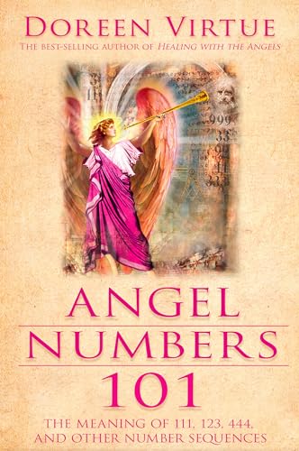 Angel Numbers 101: The Meaning of 111, 123, 444, and Other Number Sequences (9781401920012) by Virtue, Doreen