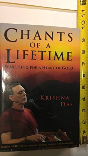 Stock image for Chants of a Lifetime: Searching for a Heart of Gold for sale by More Than Words