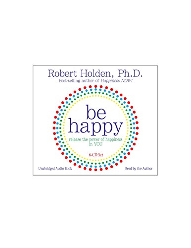 Imagen de archivo de Be Happy! 6-CD: Release the Power of Happiness in YOU a la venta por HPB-Ruby