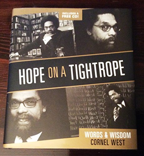 HOPE ON A TIGHTROPE : THE WORDS & WISDOM