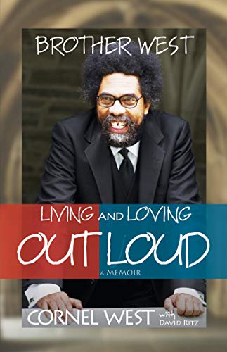 Stock image for Brother West: Living and Loving Out Loud, A Memoir for sale by ZBK Books