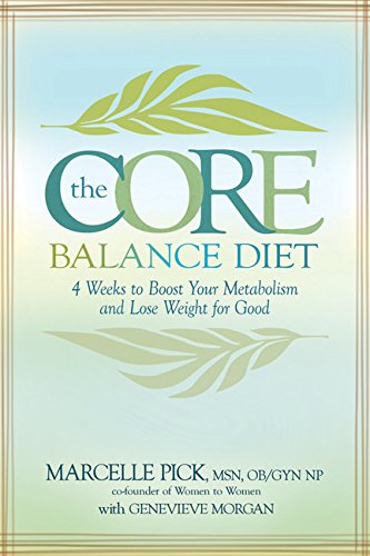 9781401922023: The Core Balance Diet: 4 Weeks to Boost Your Metabolism and Lose Weight for Good