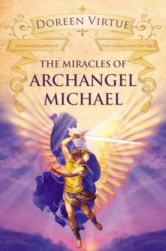 The Miracles of Archangel Michael (9781401922061) by Virtue, Doreen