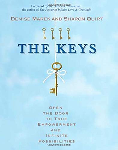 Beispielbild fr The Keys: Open the Door to True Empowerment and Infinite Possibilities zum Verkauf von SecondSale