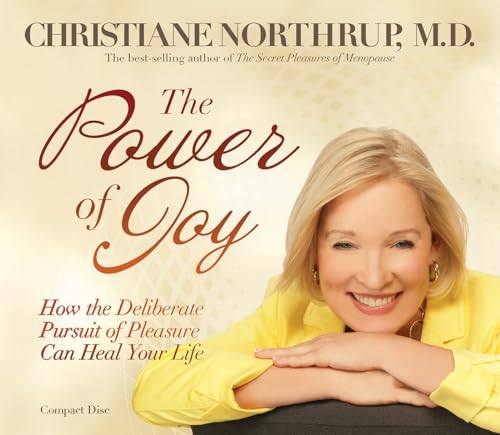 Stock image for The Power of Joy: How the Deliberate Pursuit of Pleasure for sale by Goodwill