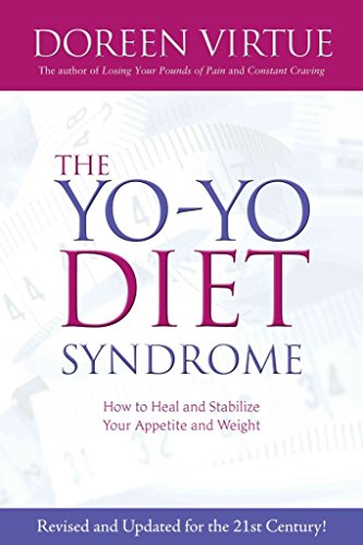 Beispielbild fr The Yo-Yo Diet Syndrome: How to Heal and Stabilize Your Appetite and Weight zum Verkauf von Wonder Book