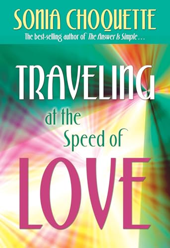 9781401924034: Traveling at the Speed of Love