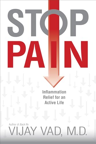 9781401925260: Stop Pain: Inflammation Relief for an Active Life