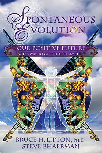Beispielbild fr Spontaneous Evolution: Our Positive Future and a Way to Get There from Here zum Verkauf von WorldofBooks