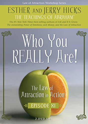 Who You Really Are! (The Law of Attraction in Action, Episode XI) (9781401926434) by [???]