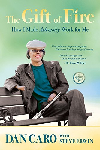 Stock image for The Gift of Fire: How I Made Adversity Work for Me for sale by HPB-Emerald