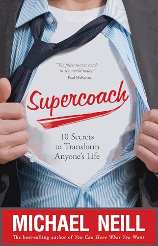 Stock image for Supercoach: 10 Secrets to Transform Anyone's Life for sale by SecondSale