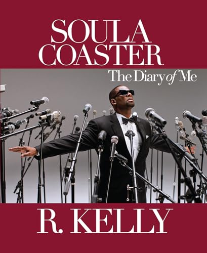 The Soulacoaster: The Diary of Me (9781401928360) by Kelly, R.