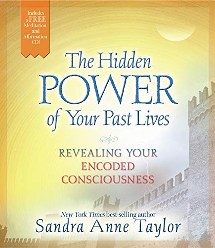 Beispielbild fr The Hidden Power of Your Past Lives: Revealing Your Encoded Consciousness zum Verkauf von Red's Corner LLC