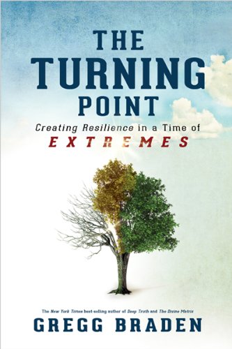 Beispielbild fr The Turning Point: Creating Resilience in a Time of Extremes zum Verkauf von Goodwill