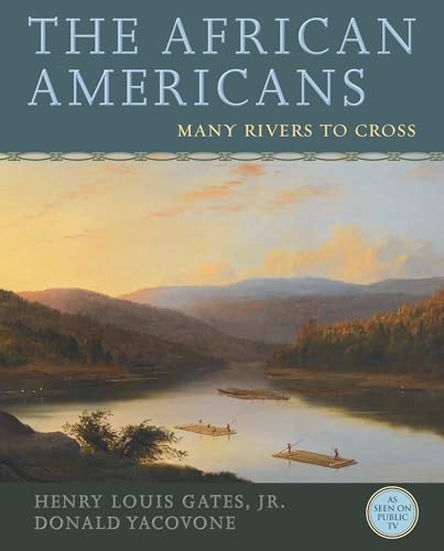 9781401935146: The African Americans: Many Rivers to Cross