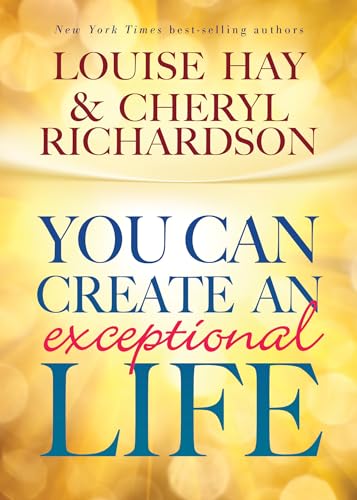 Beispielbild fr You Can Create An Exceptional Life zum Verkauf von SecondSale