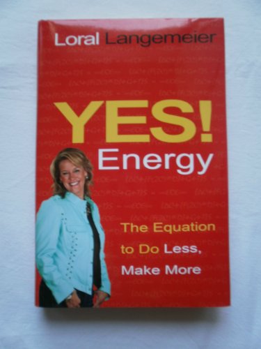 Stock image for Yes! Energy: The Equation to Do Less, Make More for sale by Your Online Bookstore