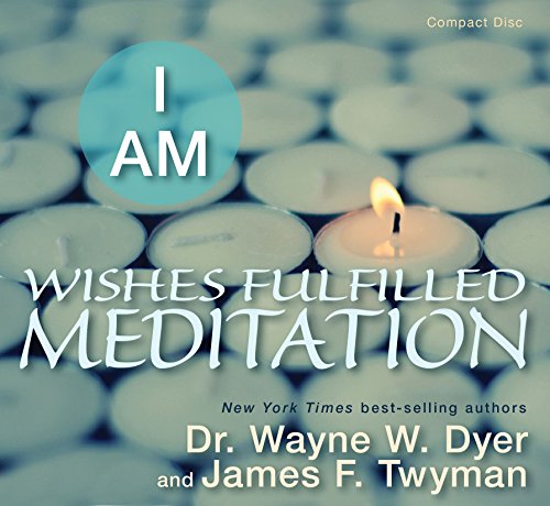 Beispielbild fr I AM Wishes Fulfilled Meditation zum Verkauf von BooksRun