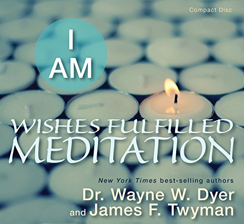 Stock image for I AM Wishes Fulfilled Meditation for sale by Goodwill of Colorado