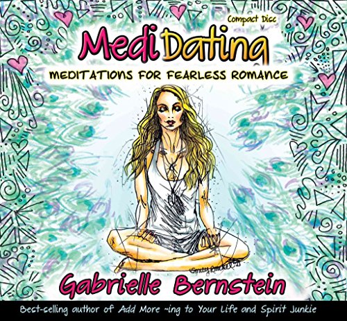 Stock image for Medidating: Meditations for Fearless Romance for sale by Zoom Books Company