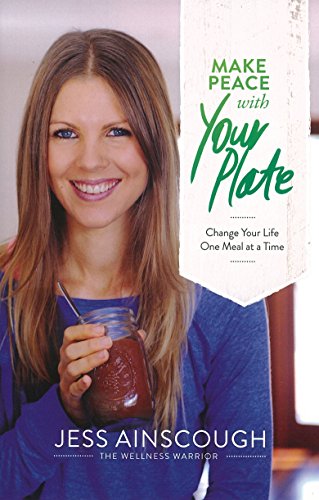 Beispielbild fr Make Peace with Your Plate : Change Your Life One Meal at a Time zum Verkauf von Better World Books