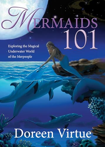 Beispielbild für Mermaids 101: Exploring the Magical Underwater World of the Merpeople zum Verkauf von Discover Books