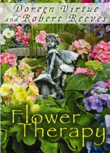 9781401939694: Flower Therapy: Welcome the Angels of Nature into Your Life