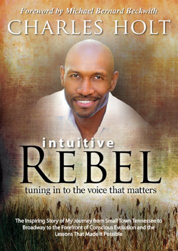 Beispielbild fr Intuitive Rebel: Tuning in to the Voice That Matters zum Verkauf von ThriftBooks-Dallas
