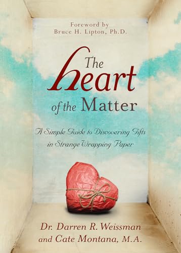 Stock image for The Heart of the Matter: A Simple Guide to Discovering Gifts in Strange Wrapping Paper for sale by KuleliBooks