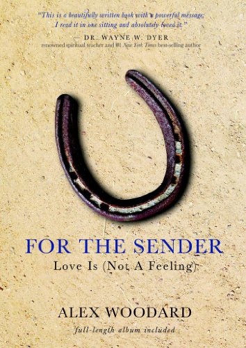 Stock image for For the Sender: Love Is (Not a Feeling): Includes CD for sale by boyerbooks