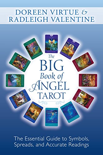 The Big Book of Angel Tarot: The Essential Guide to Symbols, Spreads, and Accurate Readings