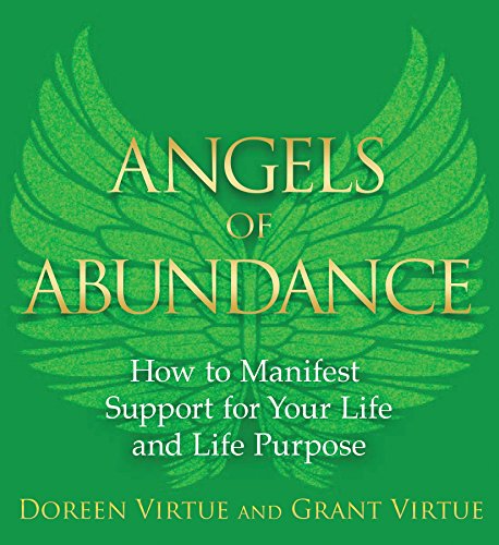 Beispielbild fr Angels of Abundance: Heaven's 11 Messages to Help You Manifest Support, Supply, and Every Form of Abundance zum Verkauf von Idaho Youth Ranch Books