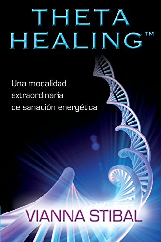 9781401944759: ThetaHealing: Una Modalidad Extraordinaria de Sanacion Energetica (Spanish Edition)