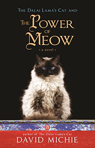 Beispielbild fr The Dalai Lama's Cat and the Power of Meow zum Verkauf von Better World Books