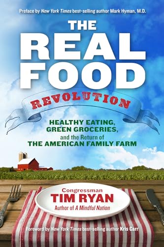 Beispielbild fr The Real Food Revolution: Healthy Eating, Green Groceries, and the Return of the American Family Farm zum Verkauf von WorldofBooks