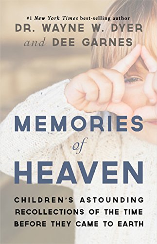 Beispielbild fr Memories of Heaven: Children's Astounding Recollections of the Time Before They Came to Earth zum Verkauf von ZBK Books