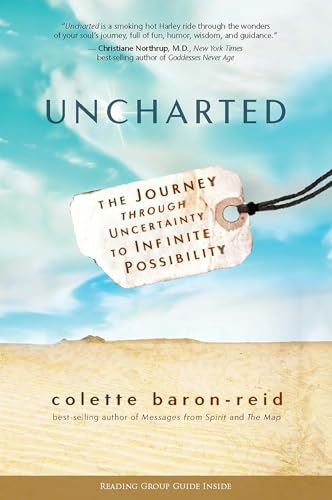 Imagen de archivo de Uncharted: The Journey through Uncertainty to Infinite Possibility a la venta por Friends of Johnson County Library