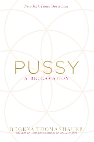 9781401950262: Pussy: A Reclamation