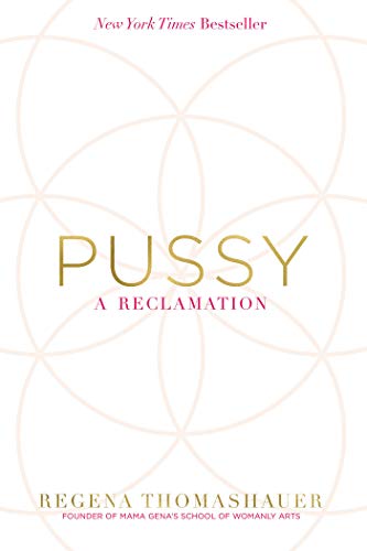 9781401950262: Pussy: A Reclamation