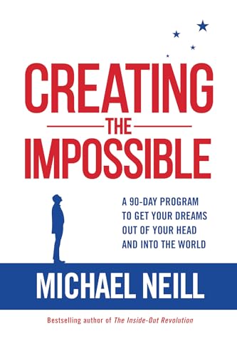 Beispielbild fr Creating the Impossible: A 90-Day Program to Get Your Dreams Out of Your Head and Into the World zum Verkauf von WorldofBooks