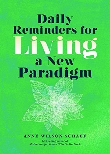 Beispielbild fr Daily Reminders for Living a New Paradigm zum Verkauf von WorldofBooks