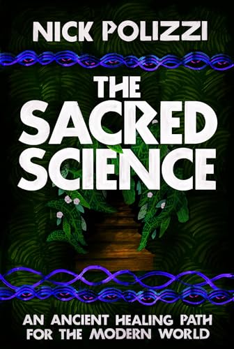 Beispielbild fr The Sacred Science: An Ancient Healing Path for the Modern World zum Verkauf von WorldofBooks