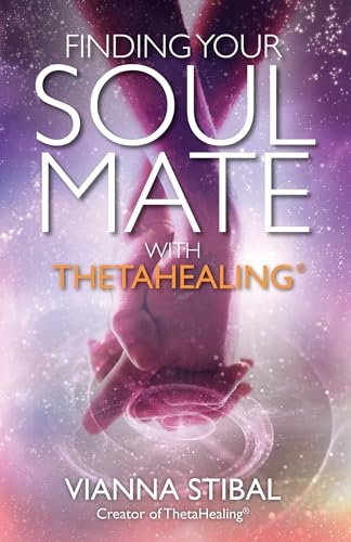 Imagen de archivo de Finding Your Soul Mate with ThetaHealing® a la venta por Hawking Books